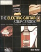 Electric Guitar Sourcebook How to Find the Sounds You Like book cover